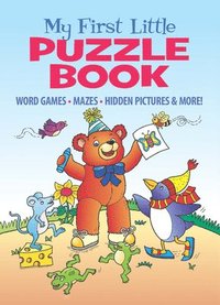 bokomslag My First Little Puzzle Book: Word Games, Mazes, Spot the Difference, & More!