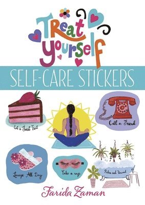 Treat Yourself!: Self-Care Stickers 1