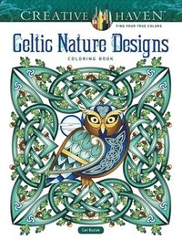 bokomslag Creative Haven Celtic Nature Designs Coloring Book
