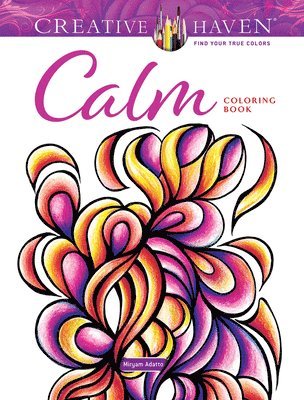 Creative Haven Calm Coloring Book 1