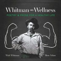 bokomslag Whitman on Wellness