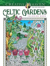 bokomslag Creative Haven Celtic Gardens Coloring Book