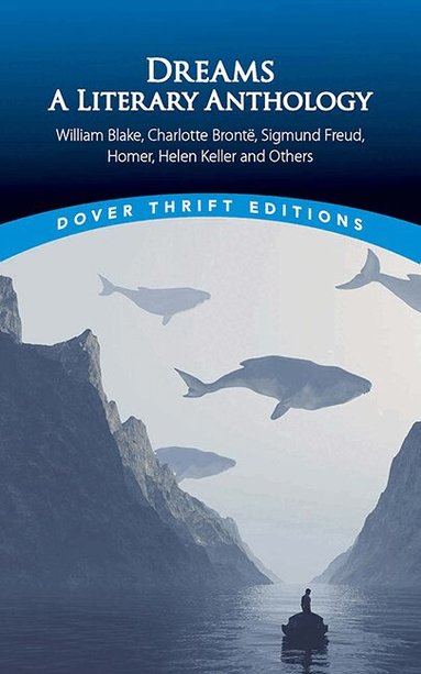 Various, Bob Blaisdell - Dreams: A Literary Anthology, Häftad