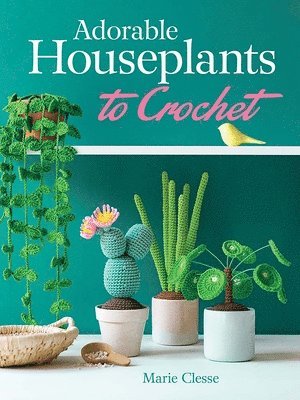 Adorable Houseplants to Crochet 1