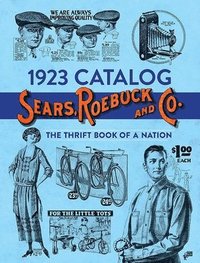 bokomslag 1923 Catalog Sears, Roebuck and Co.