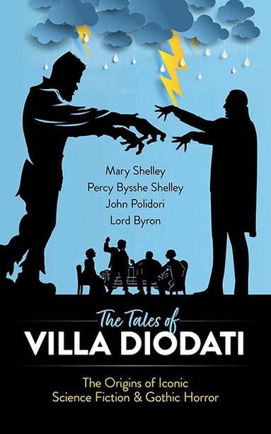 Mary Shelley, Percy Bysshe Shelley, John Polidori, Lord Byron - Tales of Villa Diodati, Häftad