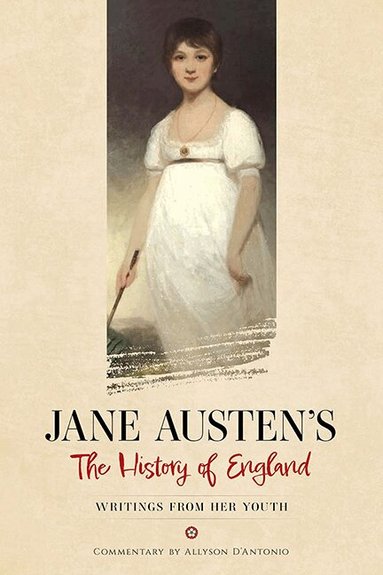Jane Austen - Jane Austen's The History of England, Häftad