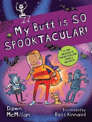 Dawn McMillan - My Butt Is So Spooktacular!, Häftad