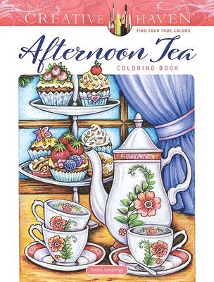 Creative Haven Afternoon Tea Coloring Book 1