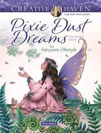 bokomslag Creative Haven Pixie Dust Dreams Coloring Book