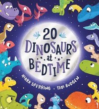 bokomslag Twenty Dinosaurs At Bedtime