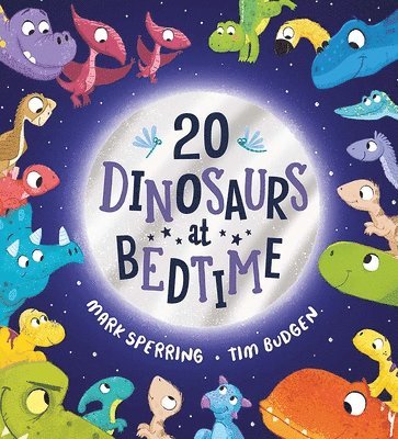 bokomslag Twenty Dinosaurs At Bedtime
