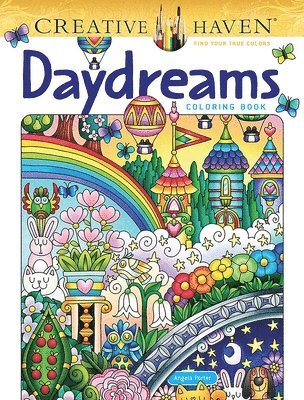 Creative Haven Daydreams Coloring Book 1