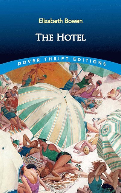 Elizabeth Bowen - Hotel, Häftad