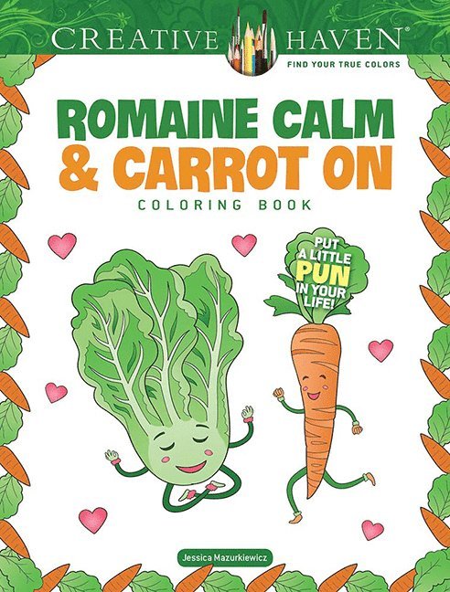 Creative Haven Romaine Calm & Carrot On Coloring Book 1