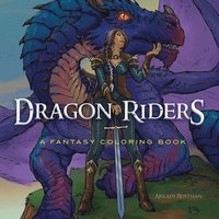 bokomslag Dragon Riders: a Fantasy Coloring Book