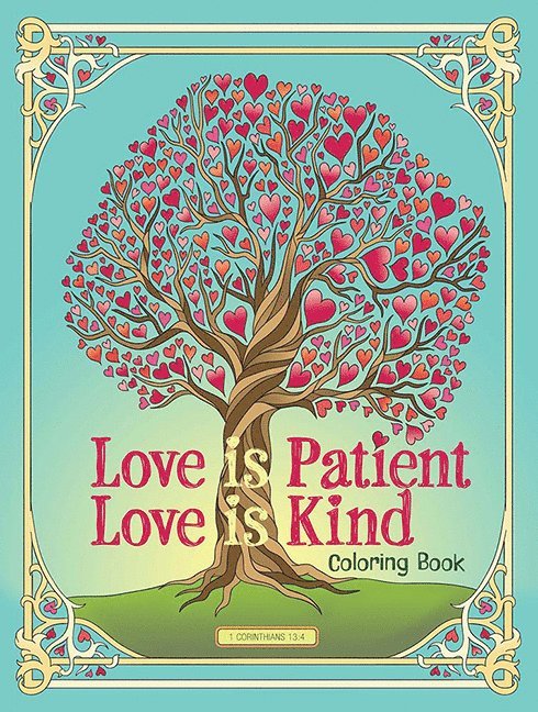 Jessica Mazurkiewicz - Love Is Patient, Love Is Kind Coloring Book, Häftad
