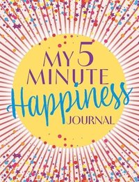 bokomslag My 5 Minute Happiness Journal