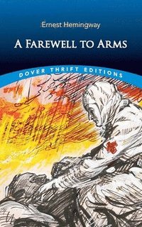 bokomslag A Farewell to Arms