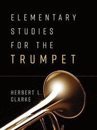 bokomslag Elementary Studies for the Trumpet