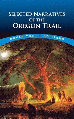 bokomslag Selected Narratives of the Oregon Trail