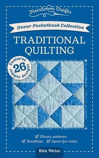 bokomslag Dover Pocketbook Collection: Traditional Quilting