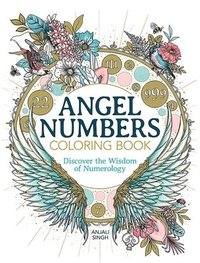 bokomslag Angel Numbers Coloring Book