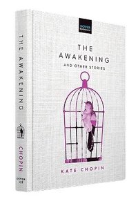 bokomslag The Awakening and Other Stories