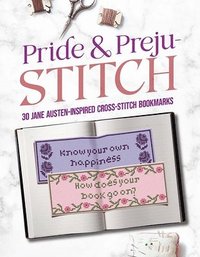 bokomslag Pride and Preju-Stitch: 30 Jane Austen-Inspired Cross-Stitch Bookmarks