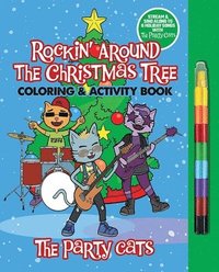 bokomslag Party Cats Rockin' Around the Christmas Tree Coloring & Activity Book