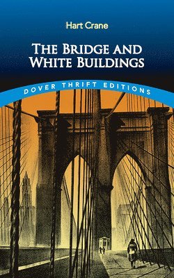 The Bridge and White Buildings 1