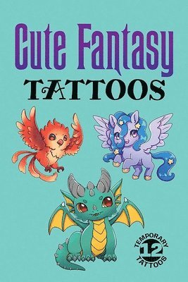 Dover Publications Inc - Cute Fantasy Tattoos, Häftad