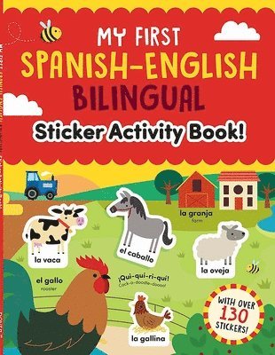 bokomslag My First Spanish-English Bilingual Sticker Activity Book!