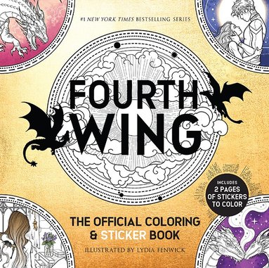 Lydia Fenwick - Fourth Wing: The Official Coloring & Sticker Book, Häftad