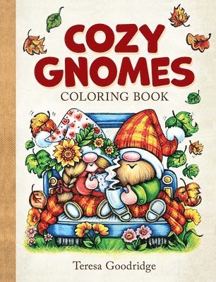 Cozy Gnomes Coloring Book