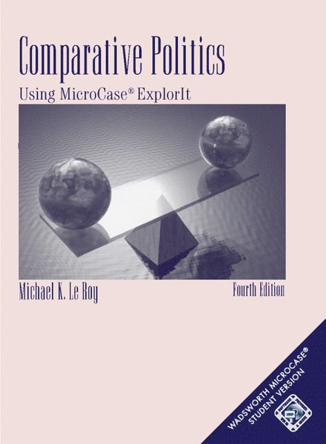 Comparative Politics: Using Microcase Explorit (with Pincode Card) [With Pincode]