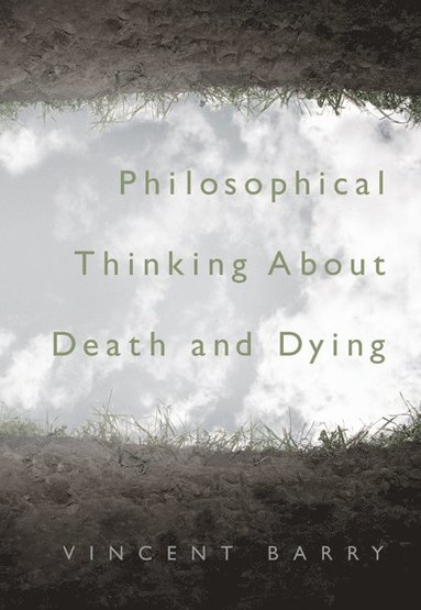 bokomslag Philosophical Thinking about Death and Dying