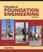 bokomslag Principles of Foundation Engineering, Adapted International Edition