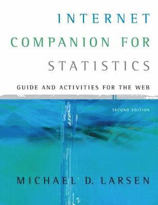 Michael D. Larsen - Internet Companion for Statistics (with Infotrac 2-Semester Printed Access Card) [With 1pass Eresource], Häftad