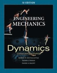 bokomslag Engineering Mechanics: Dynamics - Computational Edition - SI Version