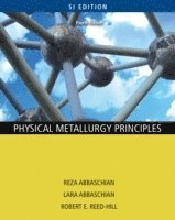 bokomslag Physical Metallurgy Principles - SI Version