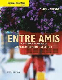 bokomslag Cengage Advantage Books: Entre Amis, Volume 1
