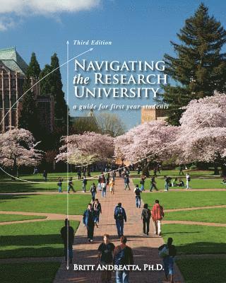 Britt Andreatta - Navigating the Research University, Häftad