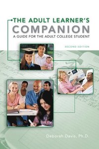 bokomslag The Adult Learners Companion