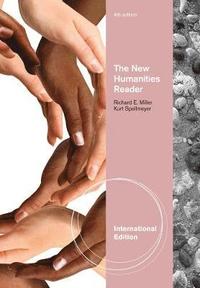 bokomslag The New Humanities Reader, International Edition