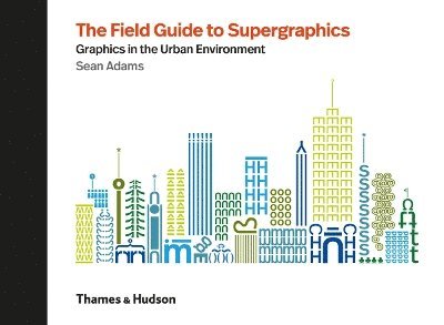 The Field Guide to Supergraphics 1