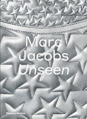 bokomslag Marc Jacobs: Unseen