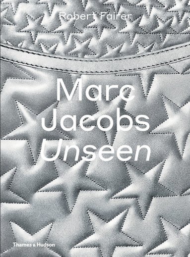 bokomslag Marc Jacobs: Unseen