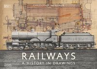 bokomslag Railways: A History in Drawings