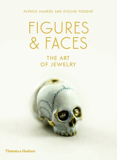 Patrick Mauriès, Évelyne Possémé - Figures & Faces, Inbunden